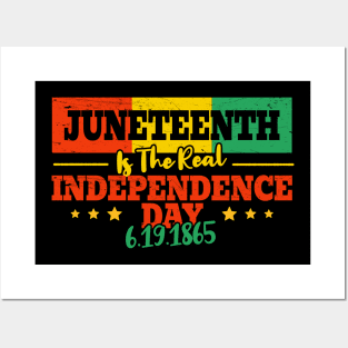 juneteenth is my independence day Posters and Art